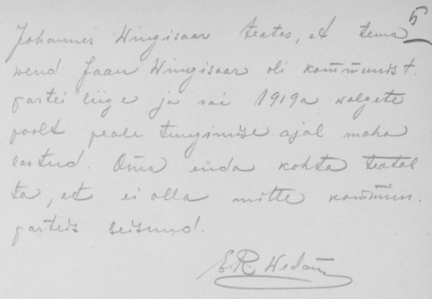 Расписка, написанная со слов брата Яна Вингиссара — Йоганнеса Вингиссара, в которой говорится о расстреле коммуниста Яна в 1919 году. Документ примерно 1921 года. Источник: Eesti Rahvusarhiiv. ERA.28.2.19857. Lk. 5. Wingisar, Johannes Johani poeg