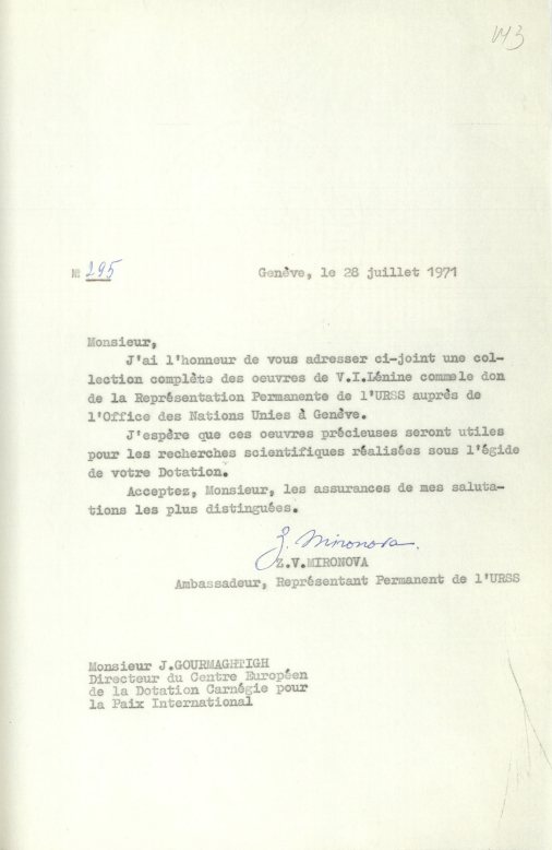 Письмо (от 28 июля 1971 г.) от З. В. Мироновой в адрес Директора Европейского центра Фонда Карнеги за международный мир (в апреле 2023 г. он включён в реестр иноагентов, а в июле 2024 г. Минюст РФ признал его деятельность нежелательной). Источник: АВП РФ. Ф. 572. Оп. 17. П. 34. Д. 1. Л. 143