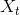 X большое t