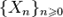 Описание: \{X_n\}_{n \geqslant 0}